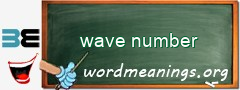 WordMeaning blackboard for wave number